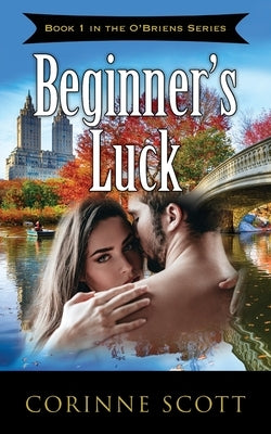 Beginner's Luck by Scott, Corinne