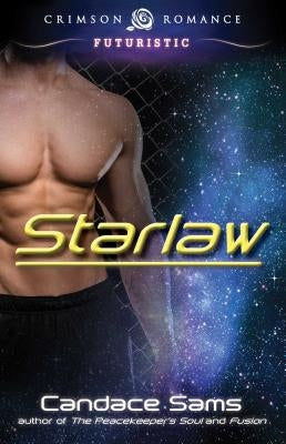 Starlaw by Sams, Candace