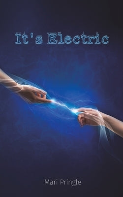 It's Electric by Pringle, Mari