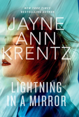 Lightning in a Mirror by Krentz, Jayne Ann