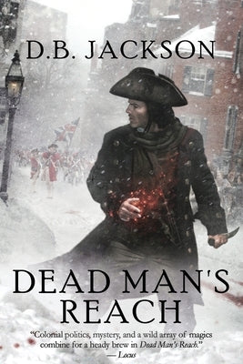 Dead Man's Reach by Jackson, D. B.