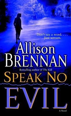 Speak No Evil by Brennan, Allison