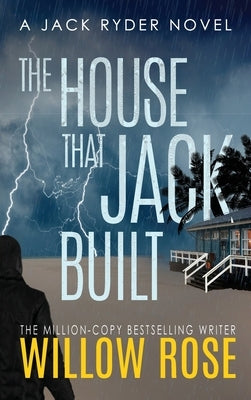 The house that Jack built by Rose, Wilow