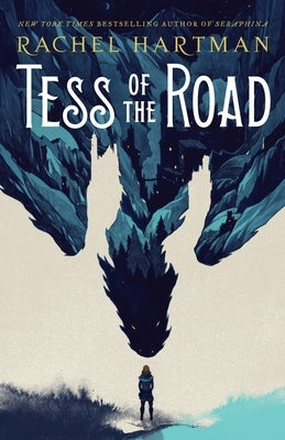 Tess of the Road by Hartman, Rachel