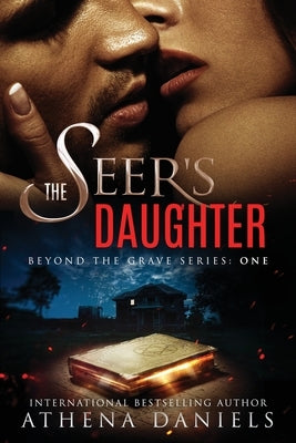 The Seer's Daughter by Daniels, Athena