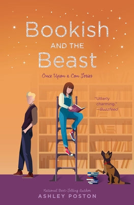 Bookish and the Beast by Poston, Ashley