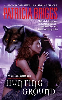 Hunting Ground by Briggs, Patricia