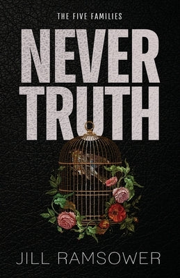 Never Truth by Ramsower, Jill