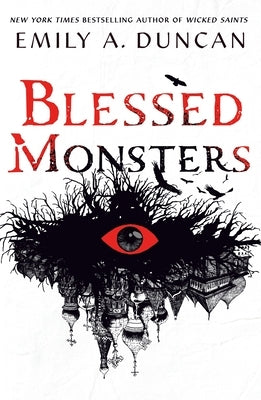 Blessed Monsters by Duncan, Emily A.