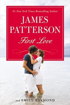 First Love by Patterson, James