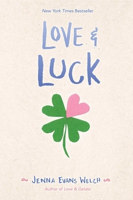 Love & Luck by Welch, Jenna Evans