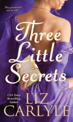 Three Little Secrets by Carlyle, Liz