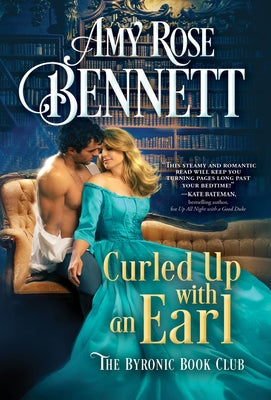 Curled Up with an Earl by Bennett, Amy Rose