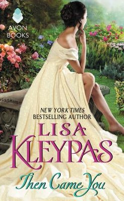 Then Came You by Kleypas, Lisa