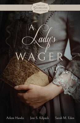 A Lady's Wager by Hawks, Arlem