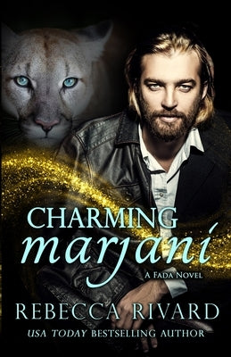 Charming Marjani: A Fada Novel by Rivard, Rebecca