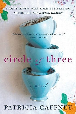 Circle of Three by Gaffney, Patricia