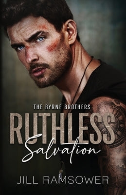 Ruthless Salvation by Ramsower, Jill