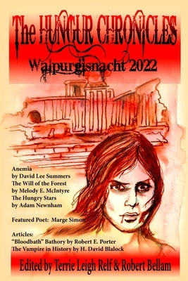 The Hungur Chronicles Walpurgisnacht 2022 by Relf, Terrie Leigh