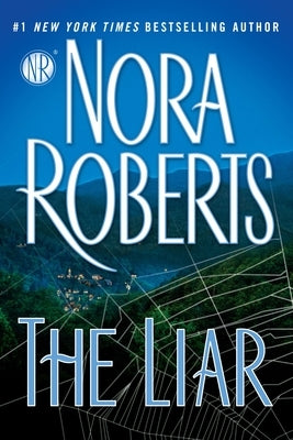 The Liar by Roberts, Nora