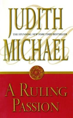 A Ruling Passion by Michael, Judith