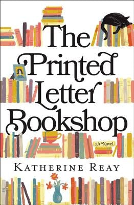 The Printed Letter Bookshop by Reay, Katherine