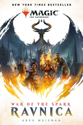 War of the Spark: Ravnica (Magic: The Gathering) by Weisman, Greg