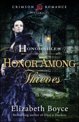 Honor Among Thieves by Boyce, Elizabeth