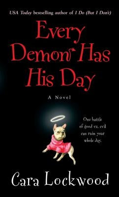 Every Demon Has His Day by Lockwood, Cara