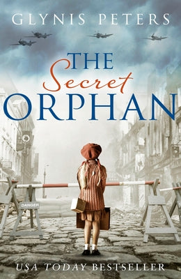 The Secret Orphan by Peters, Glynis