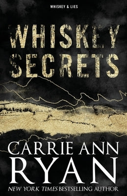 Whiskey Secrets - Special Edition by Ryan, Carrie Ann