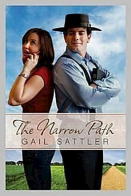 The Narrow Path by Sattler, Gail