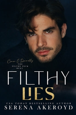 Filthy Lies (Five Points' Mob Collection: Mafia Romance by Akeroyd, Serena