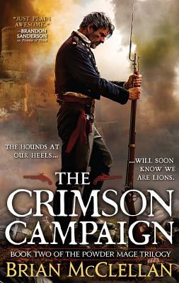 The Crimson Campaign by McClellan, Brian