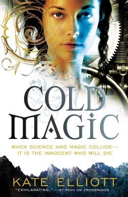 Cold Magic by Elliott, Kate