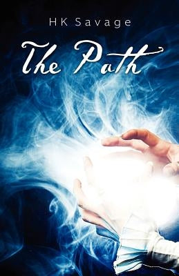 The Path by Savage, Heather