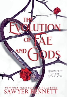 The Evolution of Fae and Gods by Bennett, Sawyer