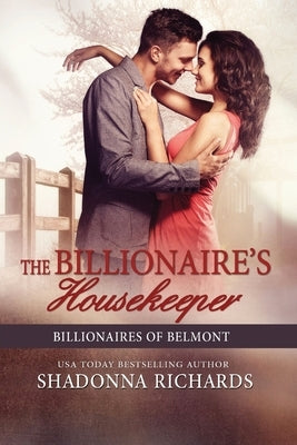 The Billionaire's Housekeeper - Large Print Edition by Richards, Shadonna