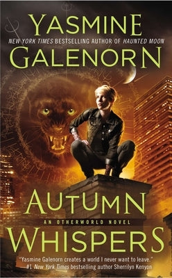 Autumn Whispers: An Otherworld Novel by Galenorn, Yasmine