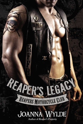 Reaper's Legacy by Wylde, Joanna