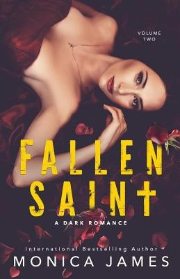 Fallen Saint by James, Monica