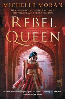 Rebel Queen by Moran, Michelle