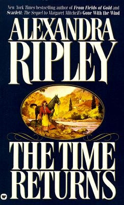 The Time Returns by Ripley, Alexandra