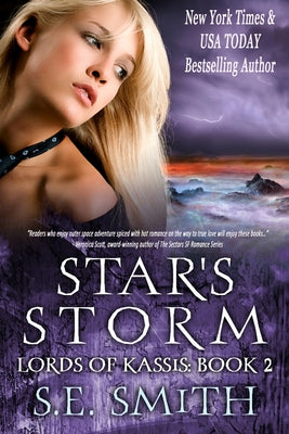 Star's Storm: Lords of Kassis by Smith, S. E.