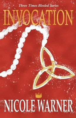 Invocation: Volume 2 by Warner, Nicole