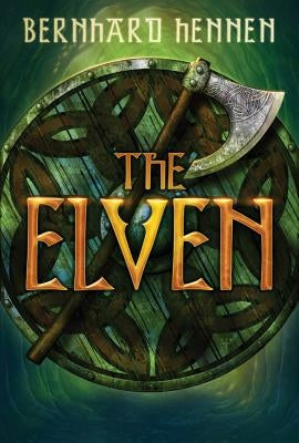 The Elven by Hennen, Bernhard