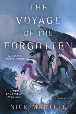 The Voyage of the Forgotten by Martell, Nick