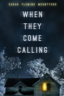 When They Come Calling by Mountford, Sarah Fleming