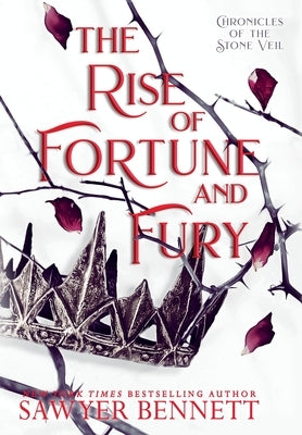 The Rise of Fortune and Fury by Bennett, Sawyer