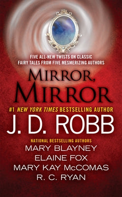 Mirror, Mirror by Robb, J. D.